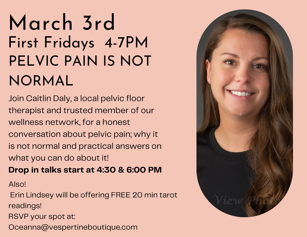 First Fridays: Pelvic Pain is Not Normal